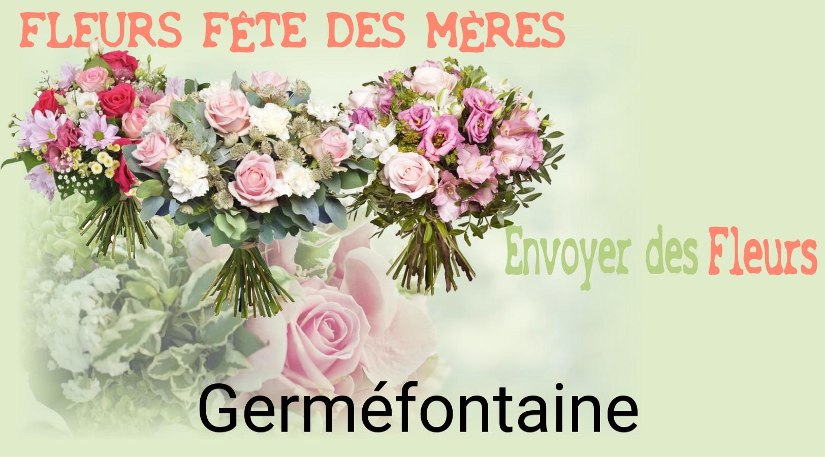 Bouquet de Fête des Mères livré à Germéfontaine